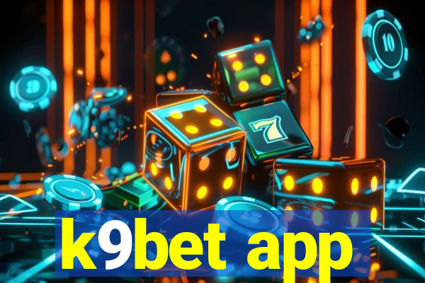 k9bet app